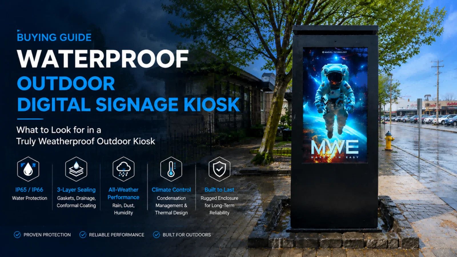 Outdoor waterproof digital signage kiosk — look beyond the IP65 badge